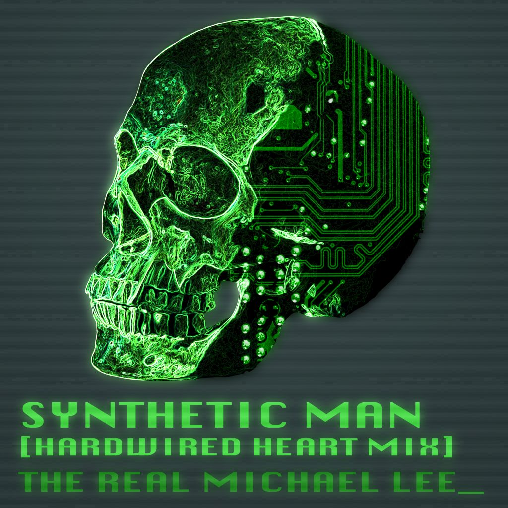 Synthetic Man Hardwired Heart Mix