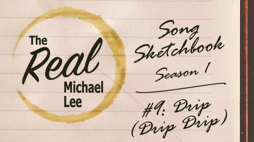 Song sketchbook #9: Drip (Drip Drip)
